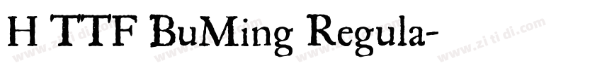 H TTF BuMing Regula字体转换